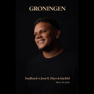 Groningen (feat. Dayo & Isachiel)