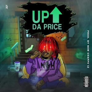 Up Da Price (Explicit)