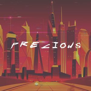 Precious(feat. Vanessa Moussa) (Explicit)