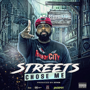 Streets Chose Me (Explicit)