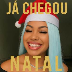 JA CHEGOU NATAL (Explicit)
