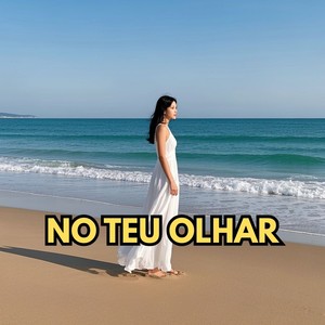 No Teu Olhar