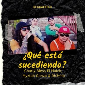 ¿Qué está sucediendo?