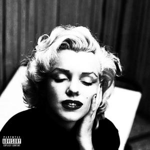 MARILYN MONROE (feat. Mitchell) [Explicit]