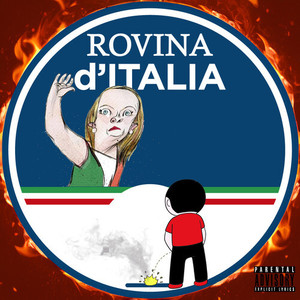 Rovina d'Italia (Explicit)