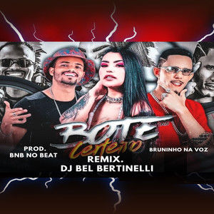 Bote Certeiro (Remix|Explicit)