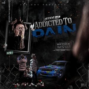 Addicted To Pain (Explicit)