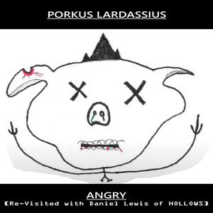 Angry (feat. Daniel Lewis) (Re-Visited Version)