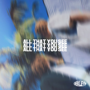 All That You See