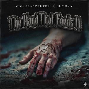 The Hand That Feeds U (feat. Hitman) [Explicit]