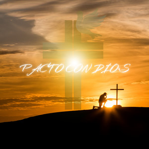 Pacto Con Dios