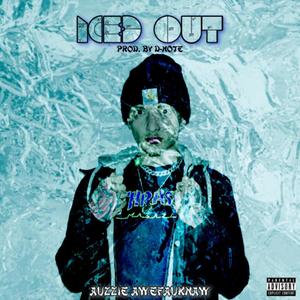 Iced Out (Explicit)