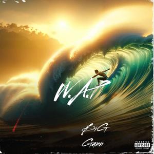 W.A.P (Explicit)