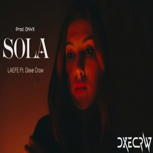 Sola (Explicit)