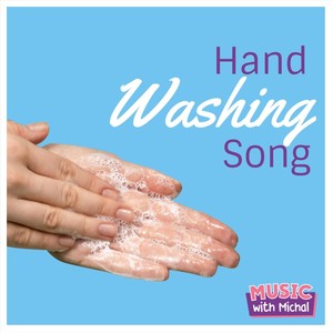 Hand Washing Song