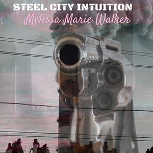 Steel City Intution