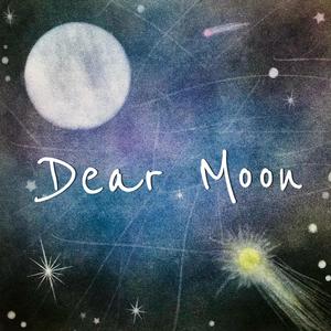 Dear Moon