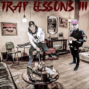 Trap Lessons 3 (Explicit)