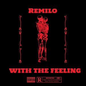 With The Feeling (Explicit)