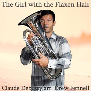 The Girl with the Flaxen Hair (Low Brass Quintet) (feat. Brian Kelley)