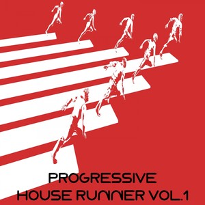Progressive House Runner, Vol. 1