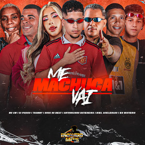 ME MACHUCA VAI (Explicit)