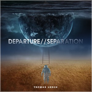 Departure//Separation