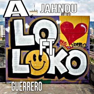 A LO LOKO (Remasterizado)