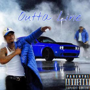 Outta Line (Explicit)