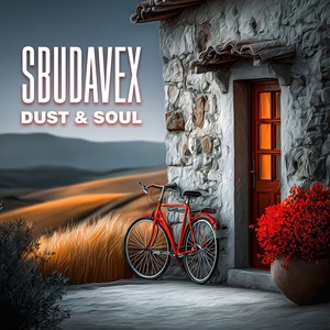 SbuDaVex - Dust and Soul