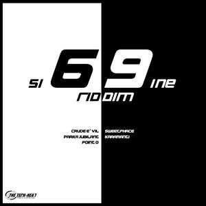 Si69ine Riddim (Explicit)