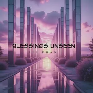 Blessing Unseen