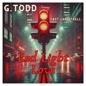 Red Light Love (Explicit)