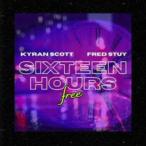 16 Hours Free (feat. Fred Stuy)