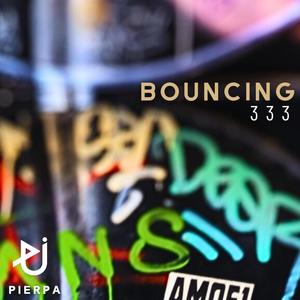 BOUNCING 333