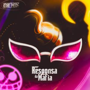Responsa da Máfia (feat. Kuro Music)