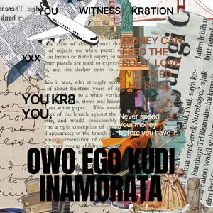 OWO EGO KUDI (Explicit)