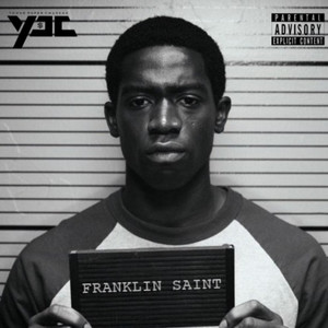 Franklin Saint (Explicit)