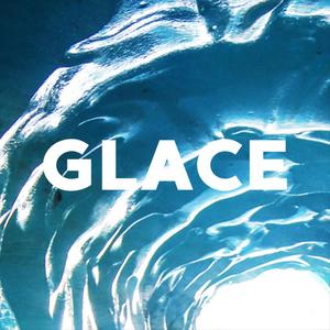 Glace (Explicit)