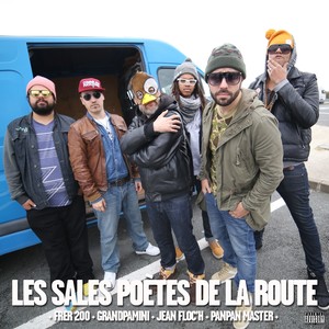 Les sales poètes de la route (Explicit)