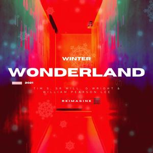 Winter Wonderland(feat. SR Will, Gregg Wright & William Pearson Lee)