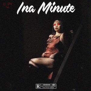 Ina Minute (Explicit)