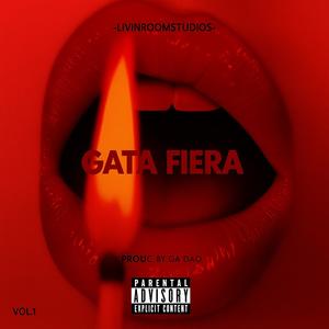 GATA FIERA GOLDEM YIN (feat. BENDITO & VEJOTA) (Explicit)