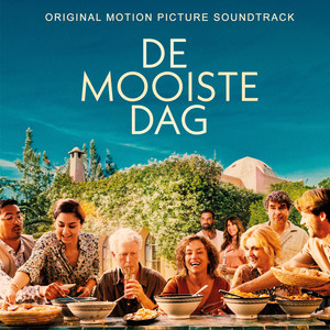 De Mooiste Dag (Original Motion Picture Soundtrack)