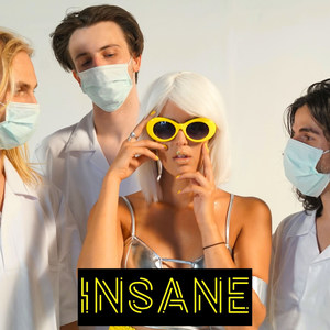 Insane