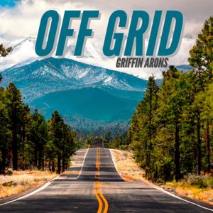 Off Grid (Explicit)