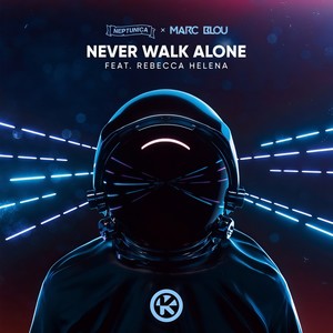 Never Walk Alone (Extended Mix)