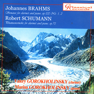 Brahms, Schumann. Works For Clarinet And Piano