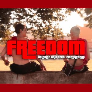 FREEDOM (feat. Ltg21onthetrap) [Explicit]