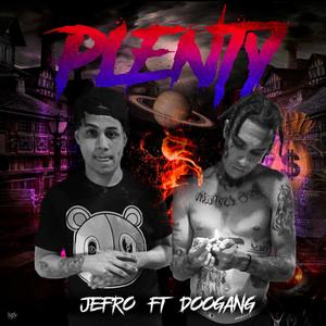 Plenty (feat. Doogang) [Explicit]